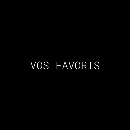 Vos favoris
